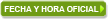Fecha y Hora oficial
